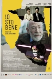 Постер У меня всё хорошо (Io sto bene)