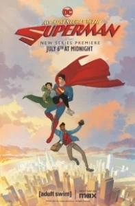 Постер Мои приключения с Суперменом (My Adventures with Superman)