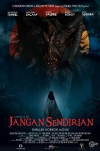 Постер Не оставайся один (Jangan Sendirian)