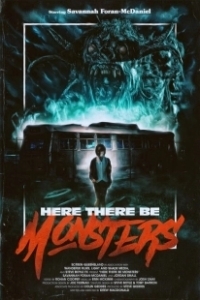 Постер Здесь есть монстры (Here There Be Monsters)
