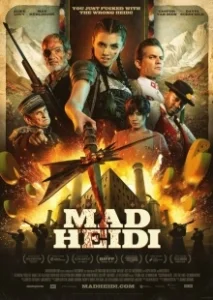 Постер Безумная Хайди (Mad Heidi)