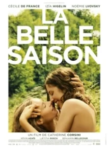 Постер Наше лето (La belle saison)