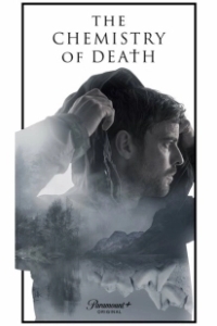 Постер Химия смерти (The Chemistry of Death)