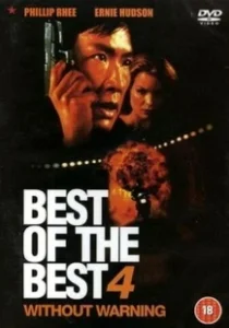 Постер Лучший из лучших 4: Без предупреждения (Best of the Best 4: Without Warning)