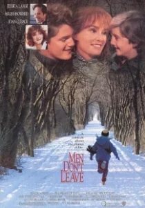 Постер Мужчины не уходят (Men Don't Leave)