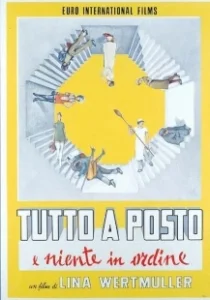 Постер Всё на месте и всё в беспорядке (Tutto a posto e niente in ordine)