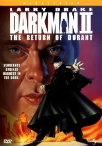 Постер Человек тьмы II: Возвращение Дюрана (Darkman II: The Return of Durant)