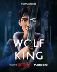 Постер Король Волк (Wolf King)