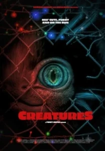Постер Тварьки (Creatures)