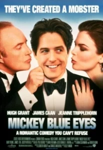 Постер Голубоглазый Микки (Mickey Blue Eyes)