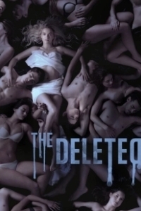 Постер Удаленные (The Deleted)