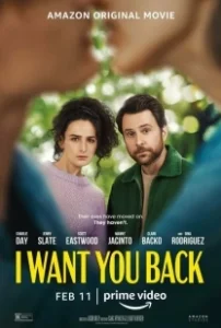 Постер Я хочу вернуть тебя (I Want You Back)