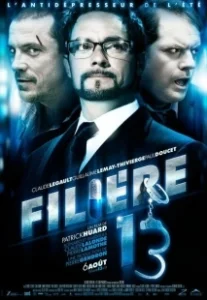 Постер Связной 13 (Filière 13)
