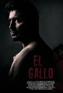 Постер Эль Галло (El Gallo)