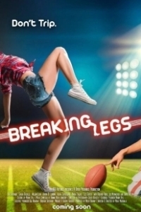 Постер Набей ноги (Breaking Legs)