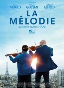 Постер Мелодия (La Melodie)