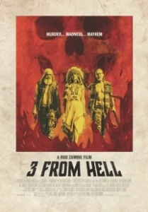 Постер Трое из ада (3 from Hell)