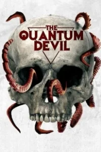 Постер Квантовый дьявол (The Quantum Devil)