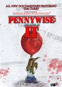 Постер Пеннивайз: История «Оно» (Pennywise: The Story of It)