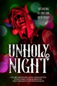Постер Дьявольская ночь (Unholy Night)