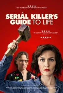 Постер Руководство для серийного убийцы (A Serial Killer's Guide to Life)