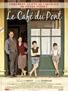 Постер Кафе у моста (Le café du pont)