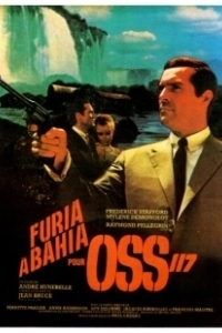 Постер Ярость в Байя для агента ОСС 117 (Furia à Bahia pour OSS 117)