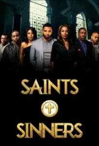 Постер Святые и грешники (Saints & Sinners)