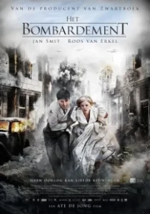 Постер Бомбёжка (Het bombardement)