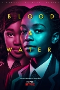 Постер Кровь и вода (Blood & Water)