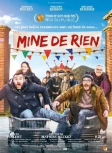 Постер Шахта в Рьен (Mine de rien)