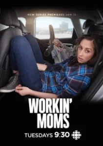 Постер Работающие мамы (Workin' Moms)