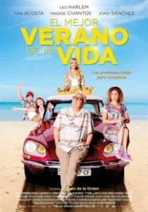 Постер Лучшее лето в моей жизни (El mejor verano de mi vida)