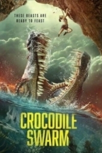 Постер Стая крокодилов (Crocodile Swarm)