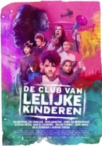 Постер Клуб уродливых детей (De club van lelijke kinderen)