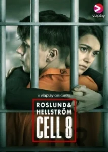 Постер Восьмая камера (Roslund & Hellström: Cell 8)