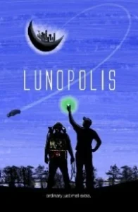 Постер Лунополис (Lunopolis)