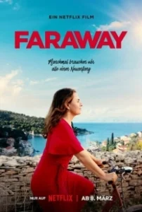 Постер Далеко (Faraway)