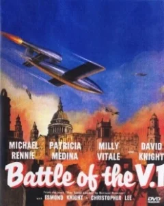 Постер Битва за ФАУ-1 (Battle of the V-1)