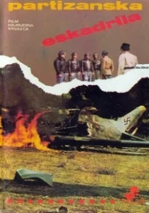 Постер Партизанская эскадрилья (Partizanska eskadrila)