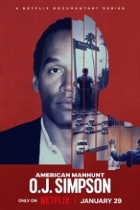 Постер Американская охота: О. Джей Симпсон (American Manhunt: O.J. Simpson)