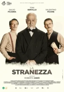 Постер Странность (La stranezza)