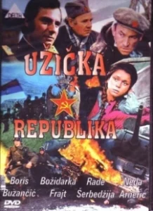 Постер Ужицкая республика (Uzicka Republika)