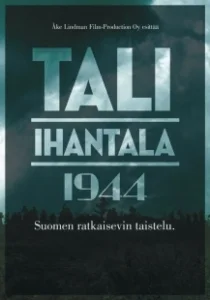 Постер Тали — Ихантала 1944 (1944: The Final Defence)