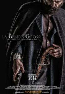 Постер Банда Гросси (La banda Grossi)
