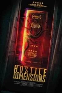 Постер Враждебные измерения (Hostile Dimensions)