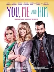Постер Ты, я и он (You, Me and Him)