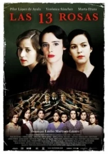 Постер 13 роз (Las 13 rosas)