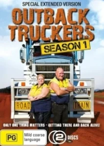Постер Реальные дальнобойщики (Outback Truckers)