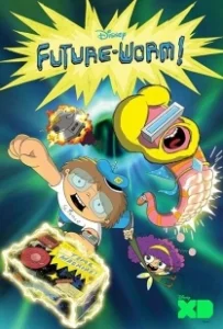 Постер Червяк из будущего (Future-Worm!)